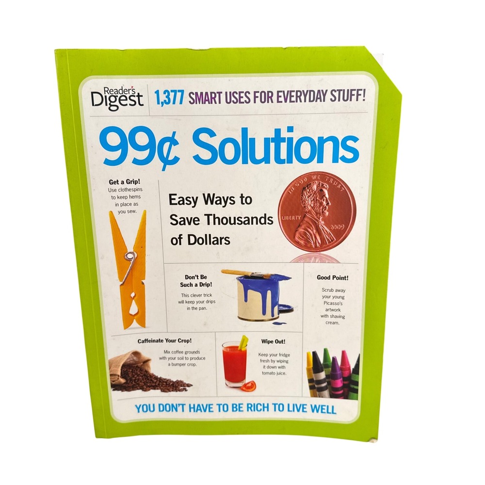 Reader's Digest 99 Cent Solutions 1377 Smart Uses for Everyday Stuff Book